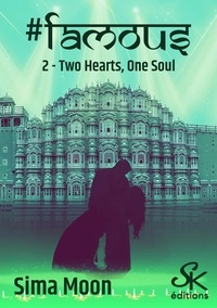 Sima Moon - Famous Tome 2 : Two hearts, one soul.