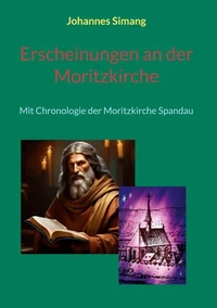Erscheinungen an der Moritzkirche