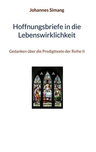Hoffnungsbriefe in die Lebenswirklichkeit