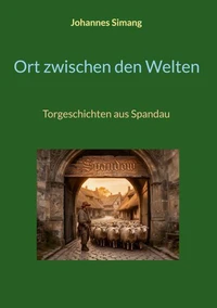 Ort zwischen den Welten