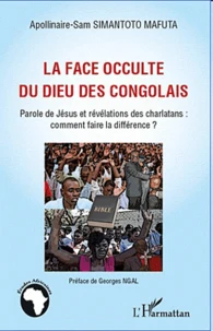 La face occulte du dieu des Congolais