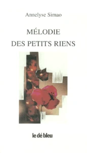 Melodie Des Petits Riens
