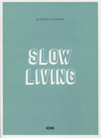 Slow Living