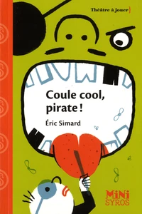 Coule cool, pirates !