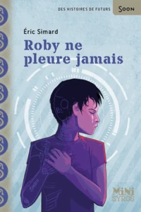 Roby ne pleure jamais
