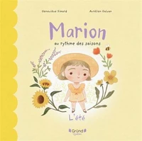 Marion au rythme des saisons. l'ete