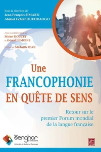 Une francophonie en quête de sens