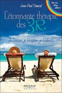 L'étonnante thérapie des 3R