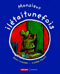 Monsieur Ilétaitunefois