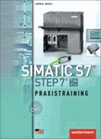 SIMATIC S7 - STEP 7. Praxistraining: Schülerbuch.