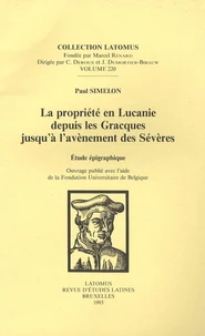 La propriété en Lucanie depuis les Gacques jusqu'à l'avènement des Sévères