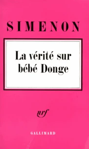La vérité sur bébé Donge