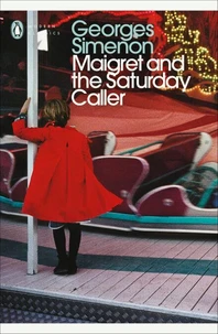 Maigret and the Saturday Caller
