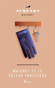 Maigret et le voleur paresseux