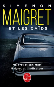 Maigret et les caïds