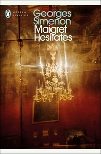 Maigret Hesitates