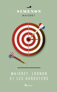 Maigret, Lognon et les gangsters