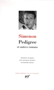 Pedigree et autres romans