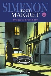 L'amie de Madame Maigret ; Les mémoires de Maigret ; Maigret au Picratt's ; Maigret en meublé ; Maigret et la Grande perche ; Maigret, Lognon et les gangsters ; Le revolver de Maigret ; Maigret et l'homme du banc