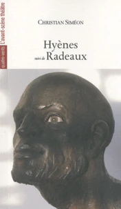 Hyènes suivi de Radeaux
