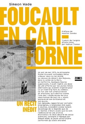 Foucault en Californie. Un récit inédit