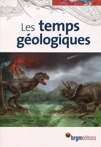 Les temps géologiques