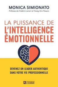 La puissance de l'intelligence émotionnelle