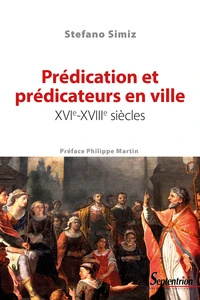 Prédication et prédicateurs en ville