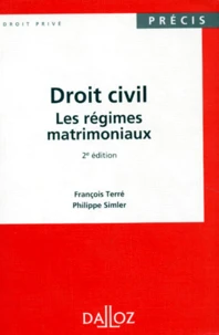 Droit Civil. Les Regimes Matrimoniaux, 2eme Edition 1994