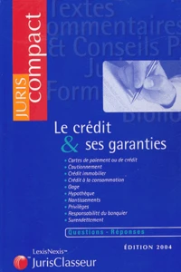 Le crédit & ses garanties