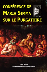 Conférence de Maria Simma sur le purgatoire