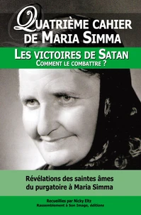 Révélations des saintes âmes du purgatoire à Maria Simma sur les victoires de Satan