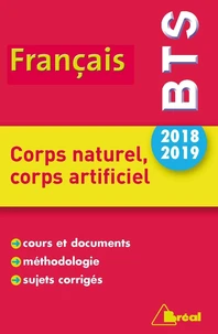 Corps naturel, corps artificiel BTS français