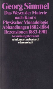 Das Wesen der Materie ; Abhandlungen 1882-1884 ; Pezensionen 1883-1901