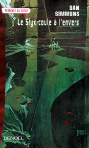 Le Styx coule à l'envers