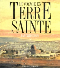 Le Voyage En Terre Sainte