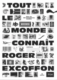 Tout le monde connaît Roger Excoffon