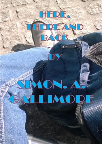  Simon. A. Gallimore - Here, There and Back - Jamie Ballard books, #1.