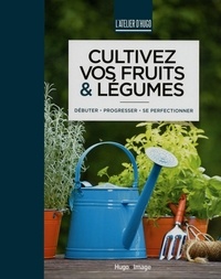 Cultivez vos fruits et légumes.pdf