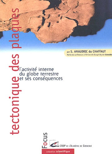 Simon Amaudric du Chaffaut - Tectonique des plaques.