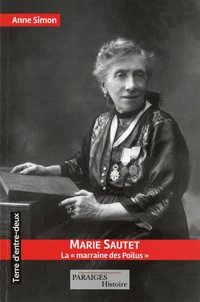 Marie Sautet, la "marraine des Poilus"