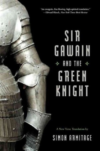 Simon Armitage - Sir Gawain and the Green Knight.