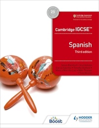 Simon Barefoot et José Antonio García Sánchez - Cambridge IGCSE™ Spanish Student Book Third Edition.