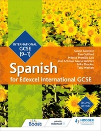 Simon Barefoot et Timothy Guilford - Edexcel International GCSE Spanish Student Book Second Edition.