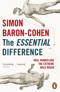 Simon Baron-Cohen - The Essential Difference.