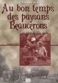 Au bon temps des paysans beaucerons