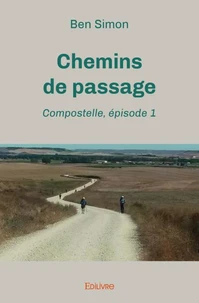Chemins de passage - Tome 1