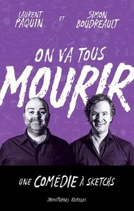 On va tous mourir