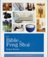 Simon Brown - La Bible du Feng Shui - Un guide détaillé pour améliorer votre maison, votre santé, vos finances et votre vie.