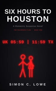 Six Hours to Houston